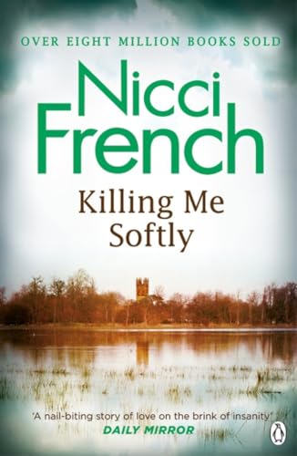 Killing Me Softly: With a new introduction by Peter Robinson