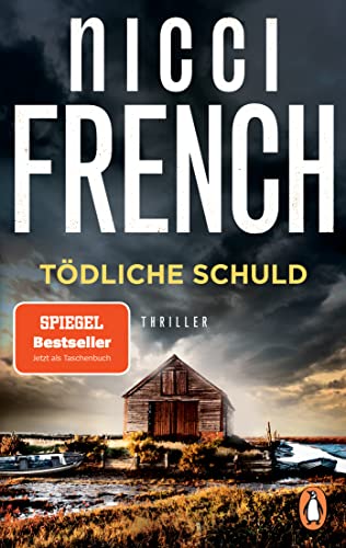Tödliche Schuld: Thriller. Der Bestseller des englischen Autorenduos erstmals im Taschenbuch von PENGUIN VERLAG