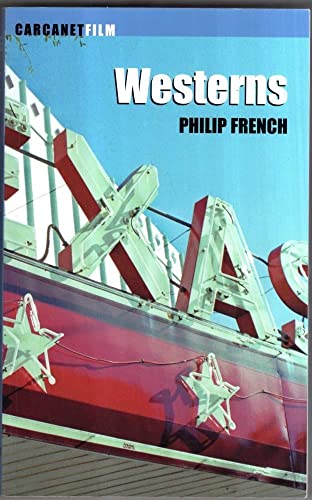 The Western: Aspects of a Movie Genre (Carcanet Film)