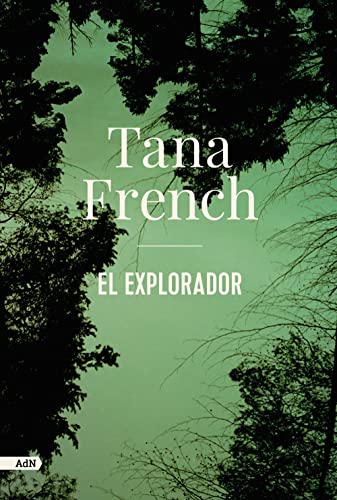 El explorador (AdN) (AdN Alianza de Novelas)