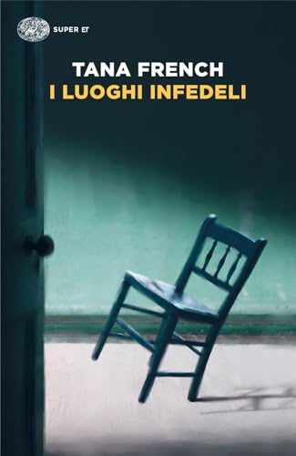 I luoghi infedeli (Super ET) von Einaudi
