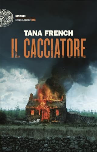 Il cacciatore (Einaudi. Stile libero big) von Einaudi