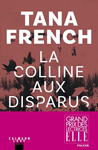 La colline aux Disparus: Grand prix des lectrices ELLE La colline aux Disparus: Grand prix des lectrices ELLE
