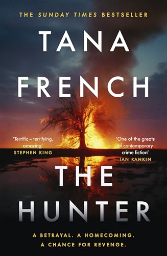 The Hunter: The gripping and atmospheric new crime drama from the Sunday Times bestselling author of THE SEARCHER The Hunter: The gripping and atmospheric new crime drama from the Sunday Times bestselling author of THE SEARCHER