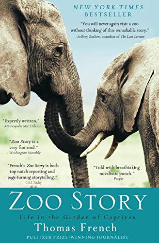 Zoo Story: Life in the Garden of Captives von Hyperion Books
