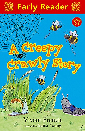 Early Reader: A Creepy Crawly Story von Hachette Children's Group