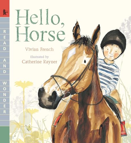 Hello, Horse: Read and Wonder von Candlewick