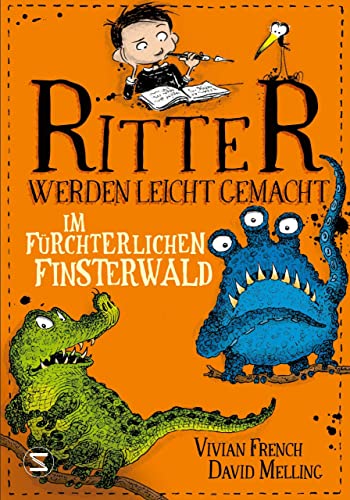 Ritter werden leicht gemacht - Im fürchterlichen Finsterwald