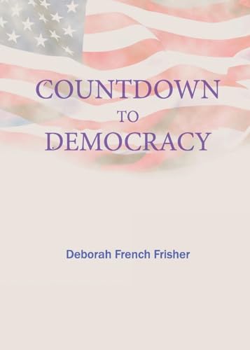 Countdown to Democracy