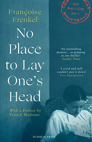 No Place to Lay One's Head: With a Preface by Patrick Modiano