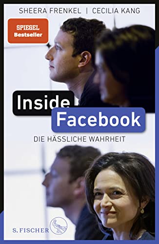 Inside Facebook: Die hässliche Wahrheit von FISCHER, S.