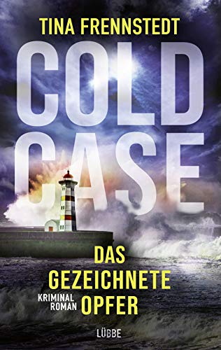 Cold Case – Das gezeichnete Opfer: Kriminalroman (Cold Case-Reihe, Band 2)
