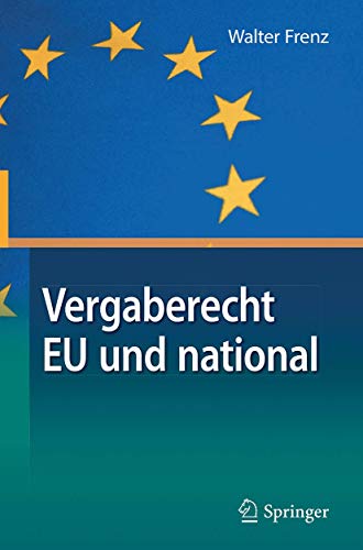 Vergaberecht EU und national von Springer