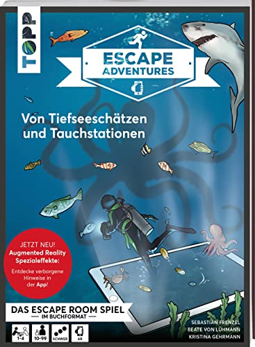 Escape Adventures AR – Augmented Reality. Von Tiefseeschätzen und Tauchstationen: Das ultimative Escape-Room-Erlebnis mit AR-Rätseln für 1-4 Spieler. Schwierigkeitsgrad Schwer. 120 Minuten Spielzeit