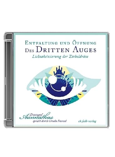 Entfaltung und Öffnung des Dritten Auges: Lichtaktivierung der Zirbeldrüse: Lichtaktivierung der Zirbeldrüse. Erzengel Aannathas spricht durch Ursula Frenzel Entfaltung und Öffnung des Dritten Auges: Lichtaktivierung der Zirbeldrüse: Lichtaktivierung der Zirbeldrüse. Erzengel Aannathas spricht durch Ursula Frenzel