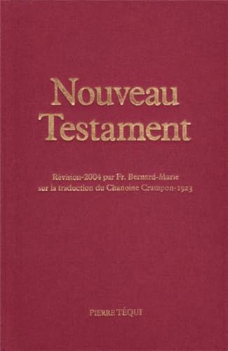 Marque non renseignée Nouveau Testament : Edition reliure toile: Crampon 1923 - 2023 von Pierre Téqui (Editions)