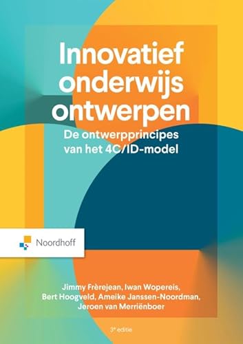 Innovatief onderwijs ontwerpen - 3e editie Innovatief onderwijs ontwerpen - 3e editie von Noordhoff Uitgevers