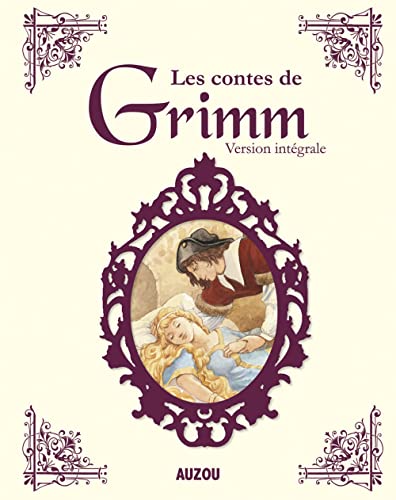 Les contes de Grimm: Version intégrale