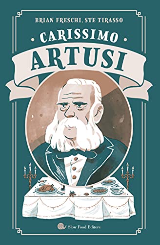 Carissimo Artusi (Assaggini)
