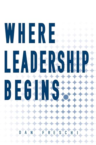 Where Leadership Begins von Nico 11 Publishing & Design