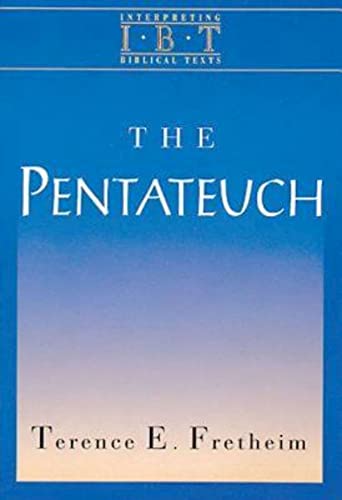 The Pentateuch: Interpreting Biblical Texts Series (Intepreting Biblical Texts) von Abingdon Press