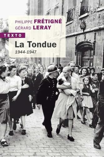 La tondue: 1944-1947