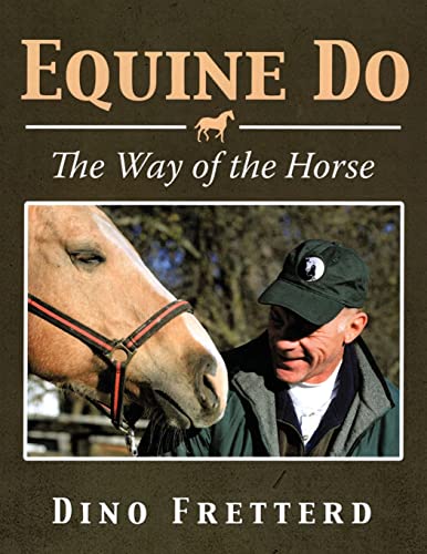 Equine Do: The Way of The Horse von ARPress