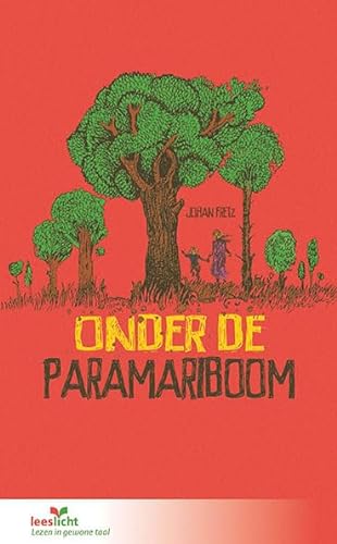 Onder de Paramariboom (Lezen voor iedereen, 64)