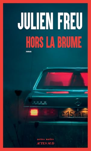 Hors la brume von ACTES SUD
