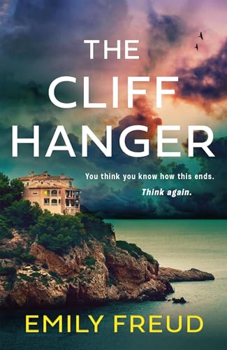 The Cliffhanger: The searing new destination thriller with a cat-and-mouse twist von Quercus