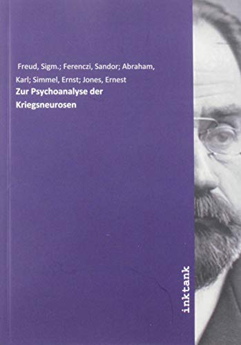 Zur Psychoanalyse der Kriegsneurosen