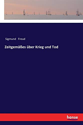 Zeitgemäßes über Krieg und Tod von Hansebooks