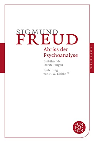 Abriß der Psychoanalyse: Einführende Darstellungen