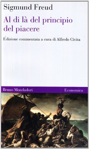 Al di là del principio del piacere (Economica)