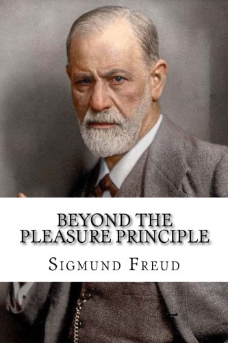 Beyond The Pleasure Principle Beyond The Pleasure Principle