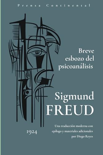 Breve esbozo del psicoanálisis Breve esbozo del psicoanálisis von Independently published