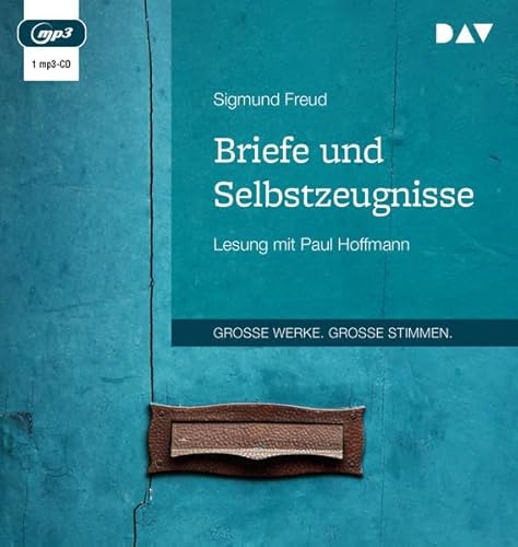 Briefe und Selbstzeugnisse: Lesung mit Paul Hoffmann (1 mp3-CD)