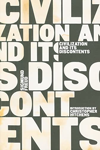 Civilization and Its Discontents Civilization and Its Discontents