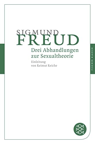 Drei Abhandlungen zur Sexualtheorie Drei Abhandlungen zur Sexualtheorie