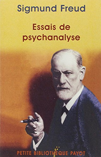 Essais de psychanalyse Essais de psychanalyse von EDITIONS PAYOT & RIVAGES