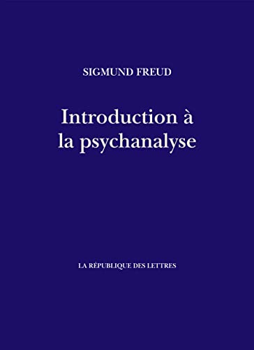 Introduction à la psychanalyse von REPUBLIQUE LETT