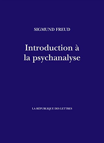 Introduction à la psychanalyse Introduction à la psychanalyse von REPUBLIQUE LETT