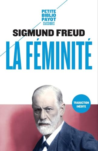 La Féminité von EDITIONS PAYOT & RIVAGES