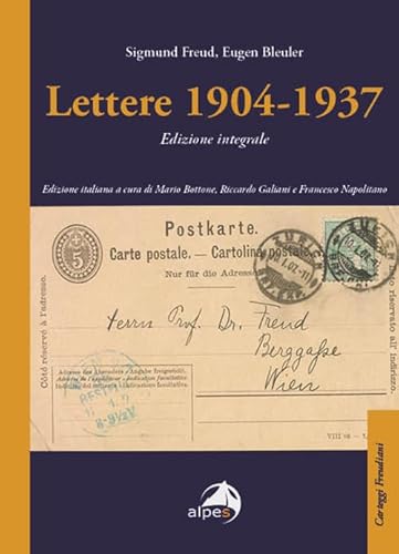 Lettere 1904-1937 (Carteggi freudiani) von Alpes Italia