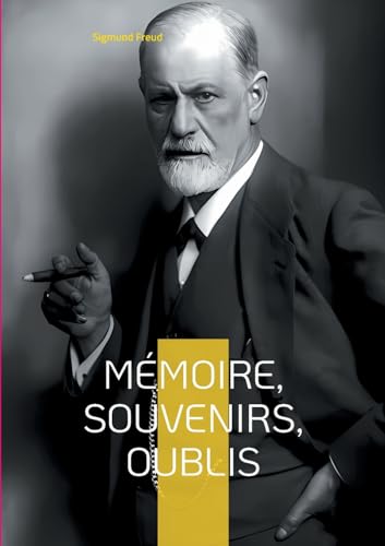 Mémoire, souvenirs, oublis: Exploration des profondeurs de la mémoire Mémoire, souvenirs, oublis: Exploration des profondeurs de la mémoire von BoD – Books on Demand – Frankreich