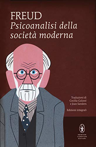 Psicoanalisi della società moderna (I MiniMammut, Band 227) von Newton Compton