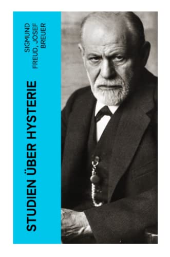 Studien über Hysterie Studien über Hysterie