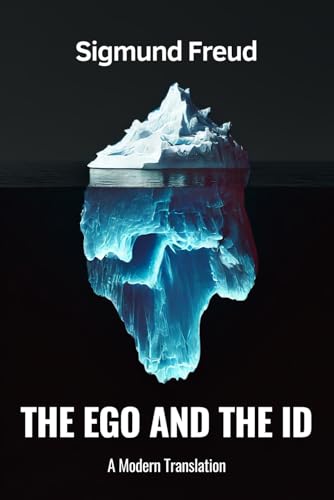 The Ego and the Id The Ego and the Id von Independently published