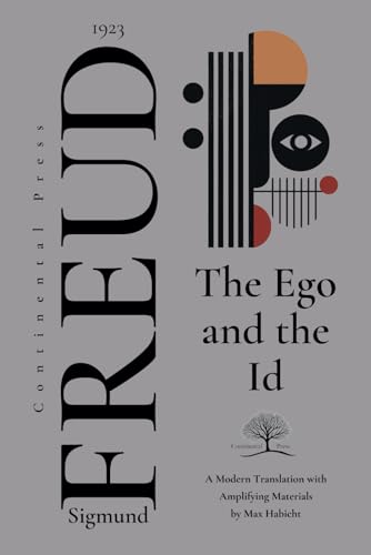 The Ego and the Id: A New Translation