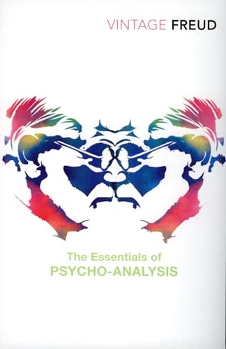 The Essentials of Psycho-Analysis (Vintage Classics) von Vintage Classics